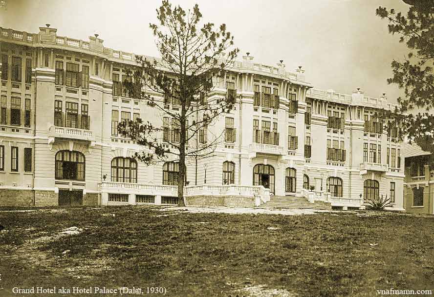 Đà Lạt - Hotel Palace 1930